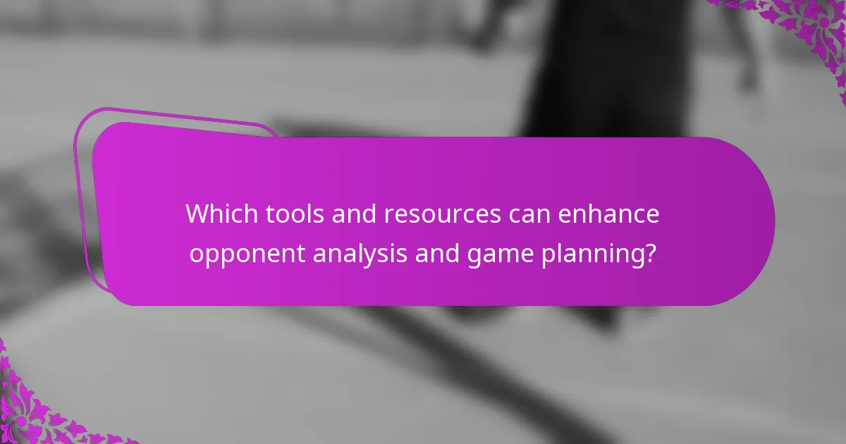 Which tools and resources can enhance opponent analysis and game planning?